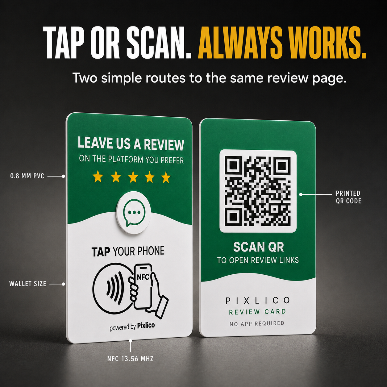Tap or scan — two simple routes to the same review page