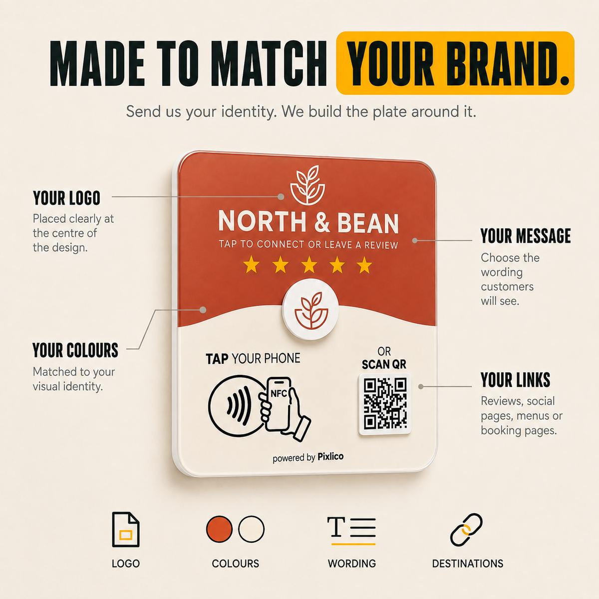 Made to match your brand — custom logo, colours, wording and link destinations