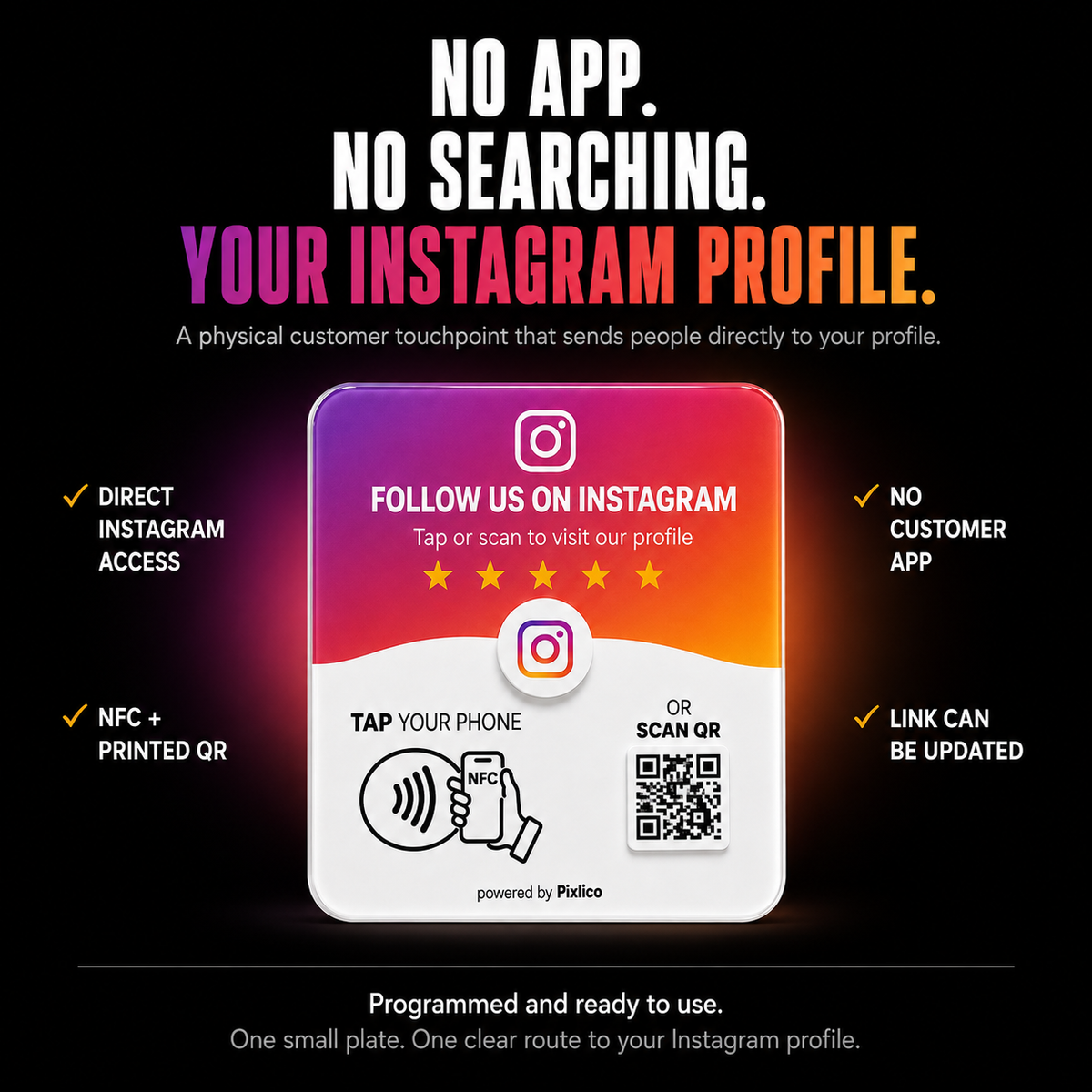 No app, no searching: direct Instagram access via NFC and QR, link can be updated