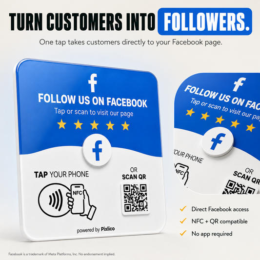 Pixlico NFC Facebook plate that turns customers into followers with one tap or QR scan